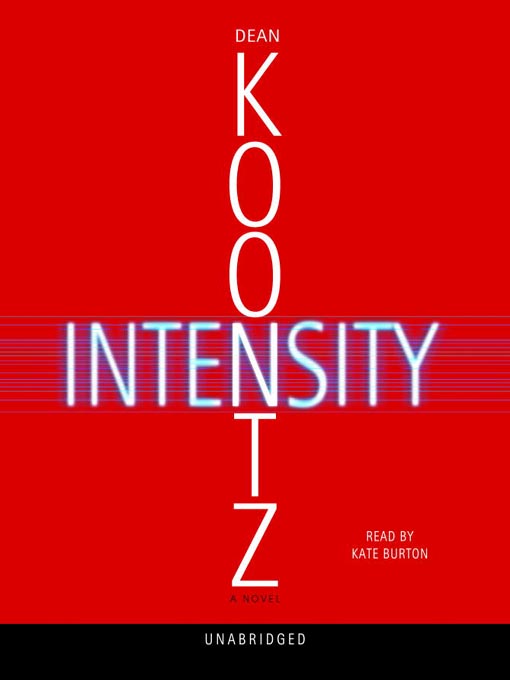 Title details for Intensity by Dean Koontz - Wait list